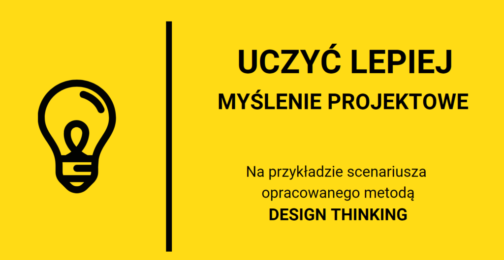 Uczyć lepiej - myślenie projektowe - wersja polska